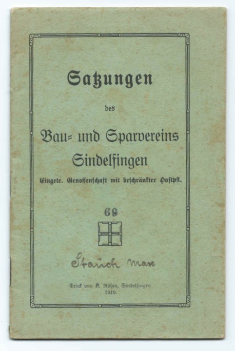 Schnödeneck Siedlung Sindelfingen, Originaldokumente, SatzungenBau und Sparverein, 23.02.1919